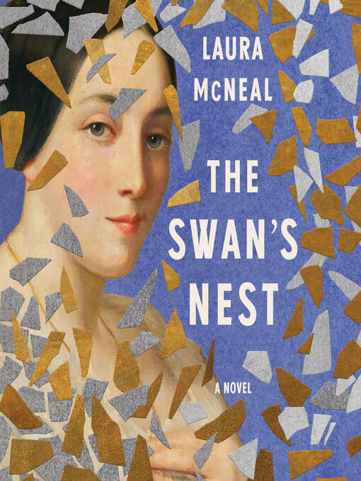 Title details for The Swan's Nest by Laura McNeal - Wait list